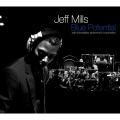 TZ: Jeff Mills dirigentem